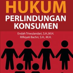 Pengantar Hukum Perlindungan Konsumen - Endah Triwulandari, S.H., M.H.