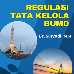 Regulasi Tata Kelola BUMD - Dr. Suryadi, M.H.