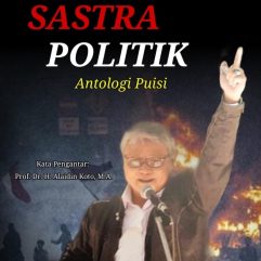 Sastra Politik Antologi Puisi - Firdaus Syam