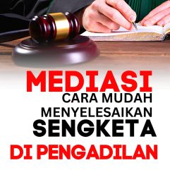 Mediasi Cara Mudah Menyelesaikan Sengketa di Pengadilan - Dr. Wirdyaningsih, S.H., M.H., dkk
