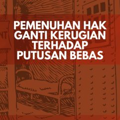 Regulasi Pemenuhan Hak Ganti Kerugian Terhadap Putusan Bebas dan Lepas - Dr. Dian Ekawaty Ismail, S.H., M.H. - dkk