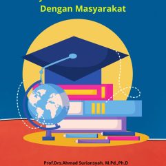 Manajemen Kemitraan Sekolah Dengan Masyarakat - Prof. Drs. Ahmad Suriansyah, M.Pd.,Ph.D, dkk