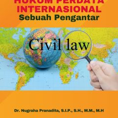 Hukum Perdata Internasional Sebuah Pengantar - Dr. Nugraha Pranadita, S.I.P., S.H., M.M.., M.H