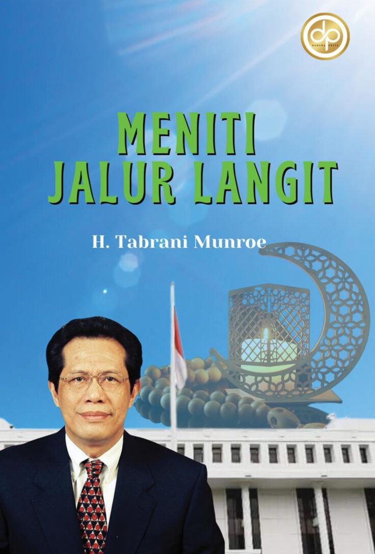 Meniti Jalur Langit - H. Tabrani Munroe