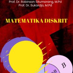 Matematika Diskrit - Pratiwi, S.Si., M.Si [dkk]