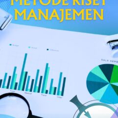Metode Riset Manajemen -  Dr. Tantri Yanuar Rahmat Syah, S.E., M.SM
