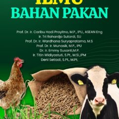 Ilmu Bahan Pakan Edisi Revisi -  Prof. Dr. Ir. Caribu Hadi Prayitno, M.P., IPU., ASEAN Eng; dkk.