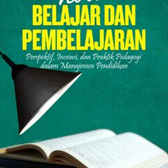 Teori Belajar dan Pembelajaran: Perspektif, Inovasi, dan Praktik Pedagogi dalam Manajemen Pendidikan - Dr. Ratnawati Susanto, S.Pd., M.M., M.Pd.