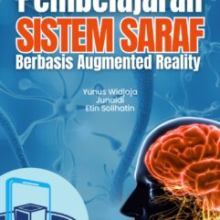 Pembelajaran Sistem Saraf Berbasis Augmented Reality - Yunus Widjaja; Junaidi; Etin Solihatin