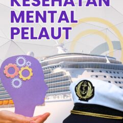 Kesehatan Mental Pelaut - Dr. Gatot Cahyo Sudewo, SE, M.M.Tr, CPHCM; dkk.