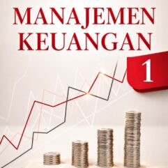 Buku Ajar Manajemen Keuangan 1 - Meli Andriyani, S.E., M.M