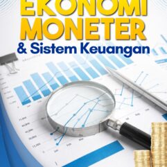 Ekonomi Moneter dan Sistem Keuangan - Ignatius Erik Sapta Yanuar; Maya Sova