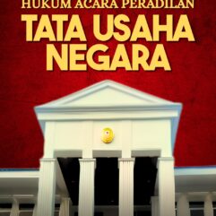 Hukum Acara Peradilan Tata Usaha Negara - Dr. Wahyu Donri Tinambunan, S.H., M.Hum.; Adi Kristian Silalahi, S.H., M.H.