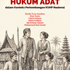 Buku Ajar Hukum Adat: dalam Konteks Perkembangan KUHP Nasional - Devika Tryza Ayodhya, S.H., M.H.; dkk.